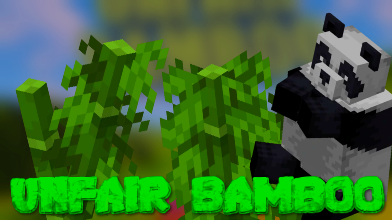 Télécharger Unfair Bamboo pour Minecraft 1.16.5